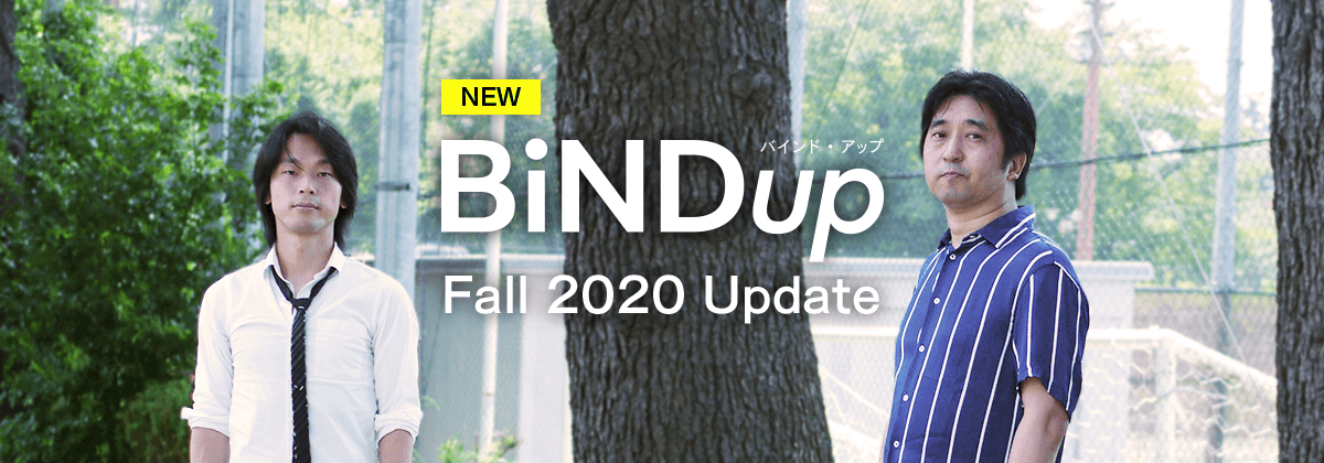 新たなオンラインビジネスを切り拓くBiNDupの挑戦。この秋、大幅アップデート!